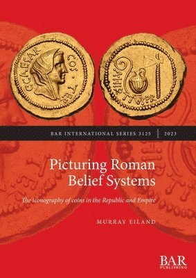 Picturing Roman Belief Systems