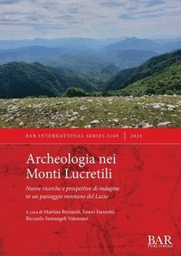 bokomslag Archeologia nei Monti Lucretili