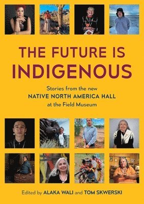 The Future is Indigenous 1