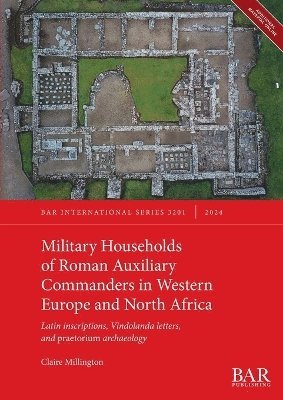 bokomslag Military Households of Roman Auxiliary Commanders in Western Europe and North Africa