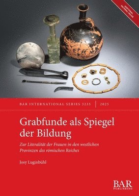 Grabfunde als Spiegel der Bildung