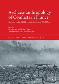 bokomslag Archaeo-anthropology of Conflicts in France