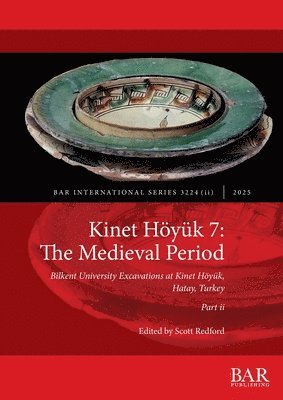 Scott Redford - Kinet Höyük 7, Häftad