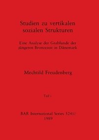 bokomslag Studien zu vertikalen sozialen Strukturen, Teil i