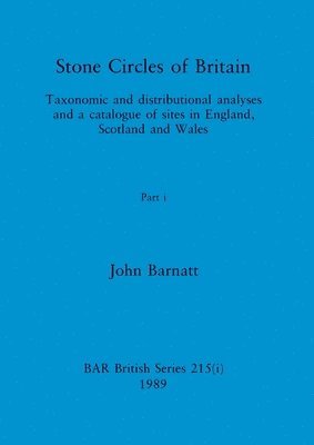 bokomslag Stone Circles of Britain, Part i