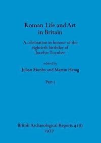 bokomslag Roman Life and Art in Britain, Part i