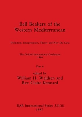 bokomslag Bell Beakers of the Western Mediterranean, Part ii