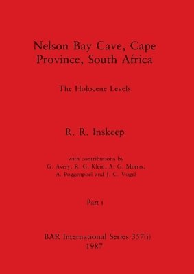 Nelson Bay Cave, Cape Province, South Africa, Part i 1