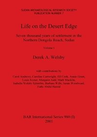 bokomslag Life on the Desert Edge, Volume I