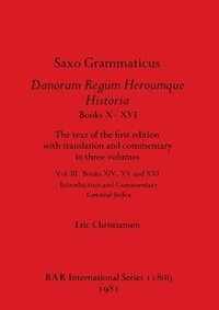 bokomslag Saxo Grammaticus Danorum Regum Heroumque Historia Books X-XVI, Part ii