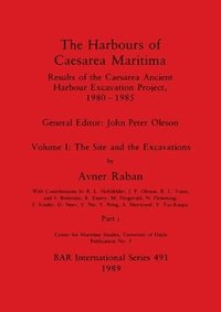 bokomslag The Harbours of Caesarea Maritima, Part i