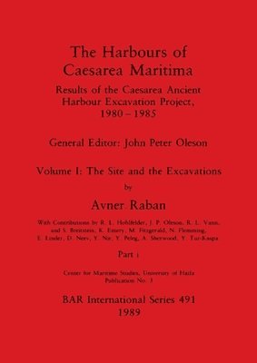 bokomslag The Harbours of Caesarea Maritima, Part i