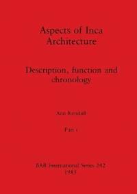 bokomslag Aspects of Inca Architecture, Part i