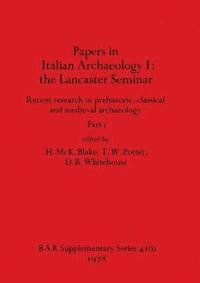 bokomslag Papers in Italian Archaeology I