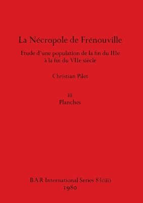 Nécropole de Frénouville, Part iii