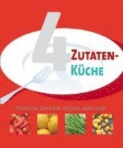 bokomslag 4-Zutaten-Küche