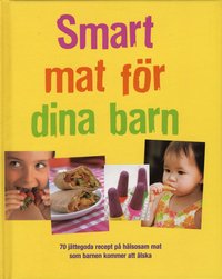 bokomslag Smart mat för dina barn