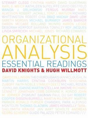 David Knights, Hugh Willmott - Organizational Analysis: Essential Readings, Häftad