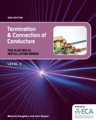 Malcom Doughton, John Hooper - EIS: Termination and Connection of Conductors, Häftad
