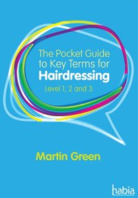bokomslag The Pocket Guide to Key Terms for Hairdressing