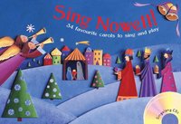 bokomslag Sing Nowell (Music and CD Edition): 34 Favourite Carols to Sing and Play