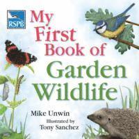 bokomslag RSPB My First Book of Garden Wildlife