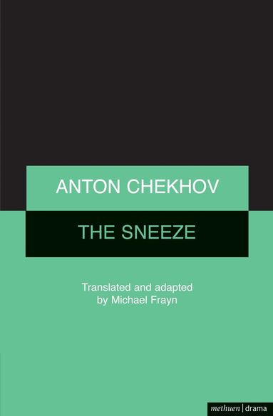 Anton Chekhov, Michael Frayn - Sneeze, Häftad