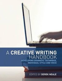 bokomslag A Creative Writing Handbook