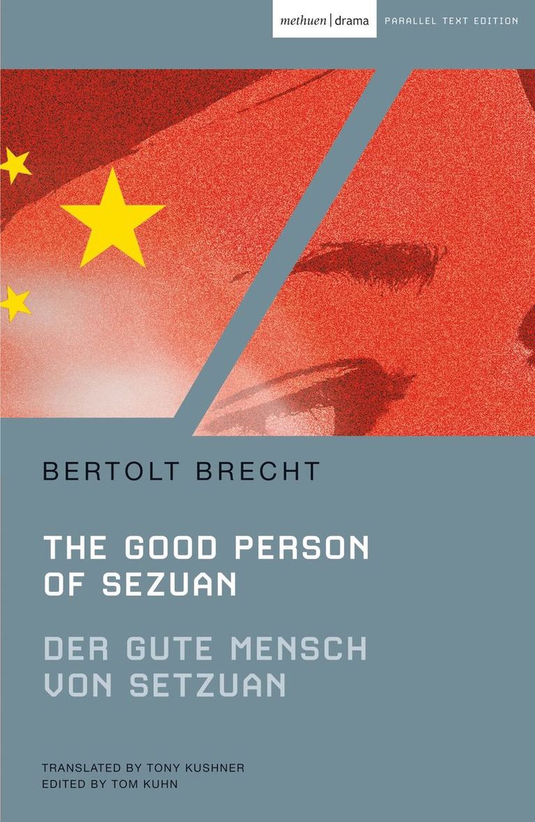 Bertolt Brecht, Tom Kuhn, UK) Kuhn, Tom (St Hugh's College, Oxford University - Good Person of Szechwan, Häftad