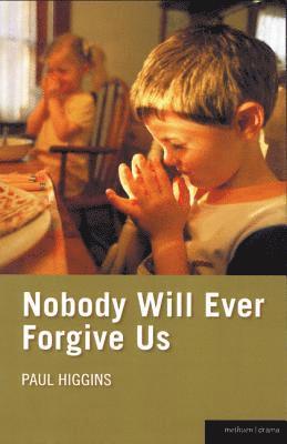Paul Higgins, PAUL Higgins - Nobody Will Ever Forgive Us, Häftad