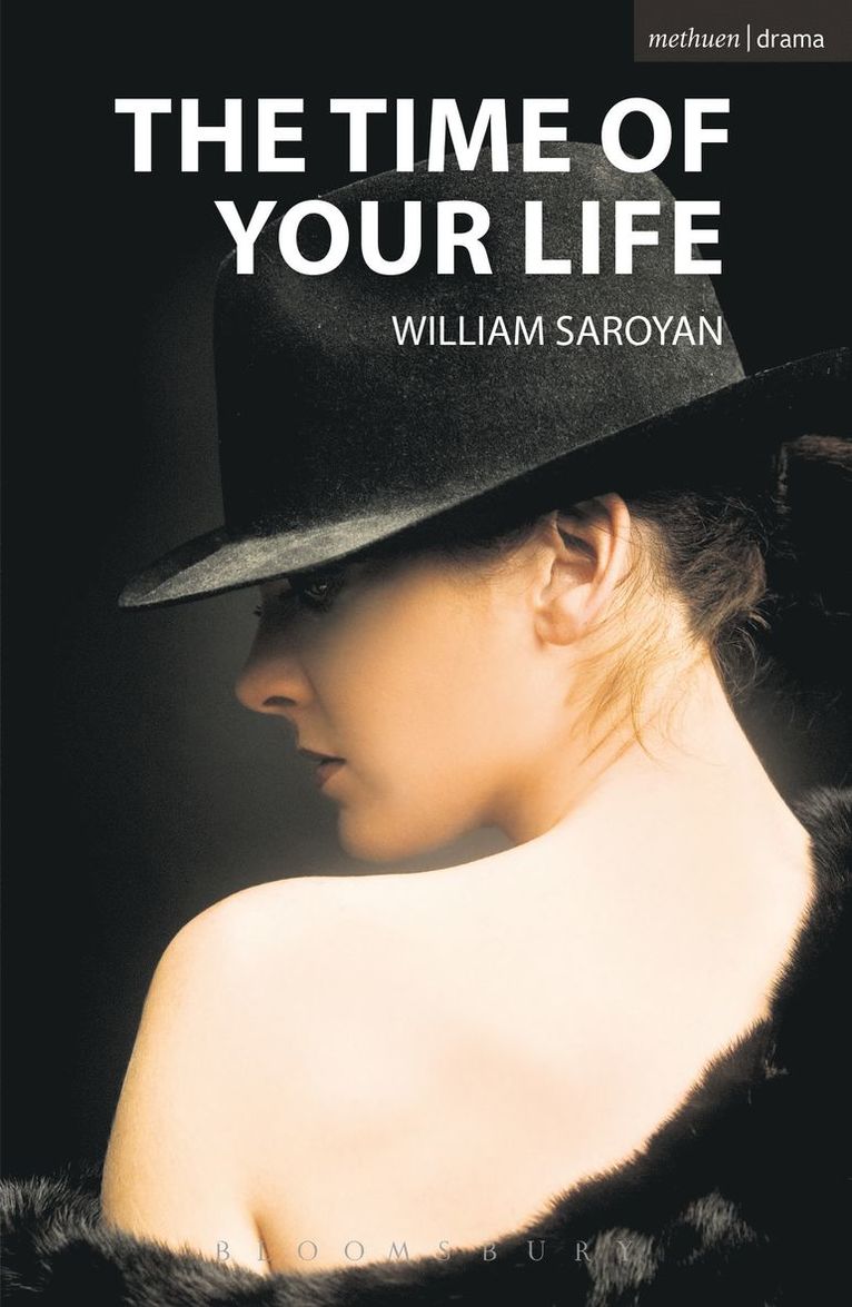 William Saroyan - Time of Your Life, Häftad