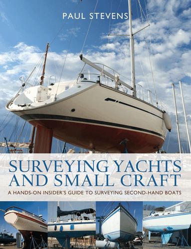 Paul Stevens - Surveying Yachts and Small Craft, Häftad