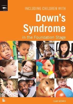 Including Children with Down's Syndrome in the Foundation Stage 1