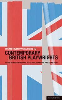 bokomslag The Methuen Drama Guide to Contemporary British Playwrights