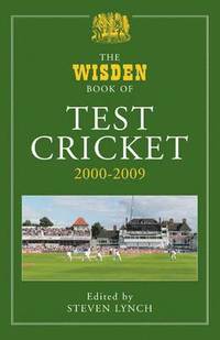 bokomslag The Wisden Book of Test Cricket, 2000-2009