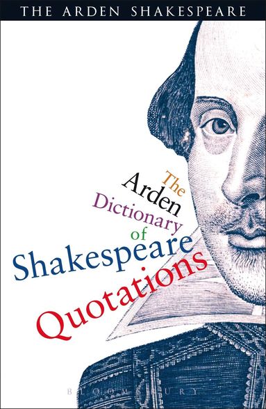 William Shakespeare, Jane Armstrong - Arden Dictionary Of Shakespeare Quotations, Häftad