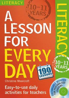 Lesson for Every Day: Literacy Ages 10-11 1