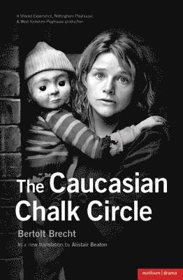 The Caucasian Chalk Circle 1