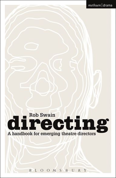 bokomslag Directing - a Handbook for Emerging Theatre Directors