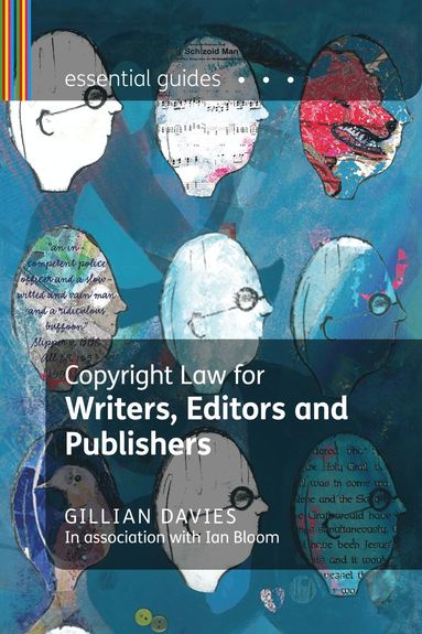 bokomslag Copyright Law for Writers, Editors and Publishers