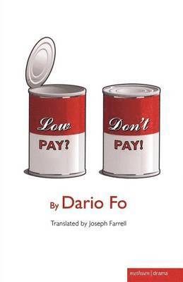 Dario Fo - "Low Pay? Don't Pay!", Häftad