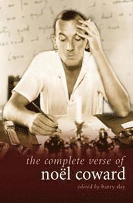 Complete Verse of Noel Coward