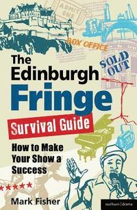 bokomslag The Edinburgh Fringe Survival Guide