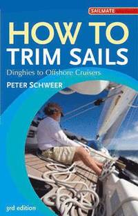 bokomslag How to Trim Sails