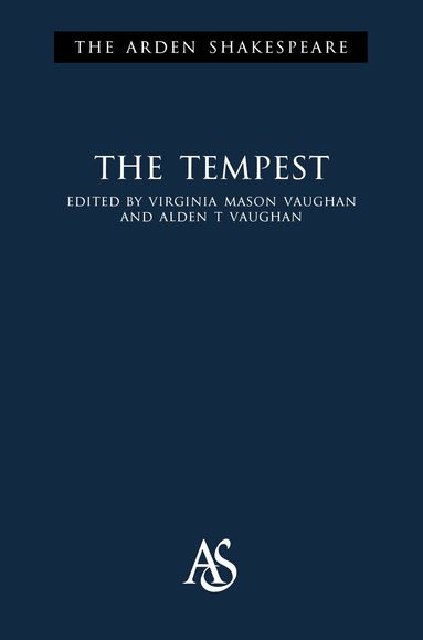 William Shakespeare, Alden  T. Vaughan, Virginia Mason Vaughan - Tempest, Inbunden