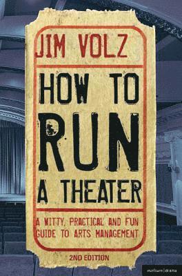 How to Run a Theatre 1