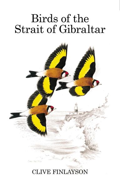 Clive Finlayson - Birds of the Strait of Gibraltar, Inbunden