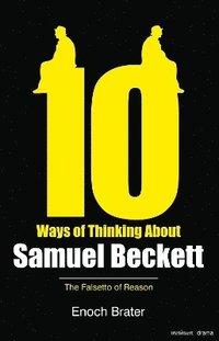 bokomslag Ten Ways of Thinking About Samuel Beckett