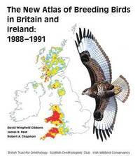 bokomslag The New Breeding Atlas of Breeding Birds in Britain and Ireland, 1988-1991