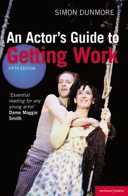 bokomslag An Actor's Guide to Getting Work